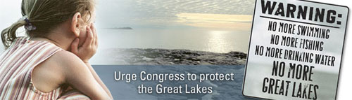 Protect the Great Lakes - before it’s too late